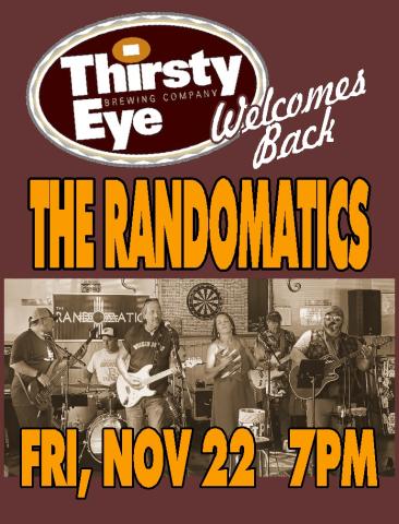 Thirsty Eye Welcomes Back The Randomatics Nov, 22nd